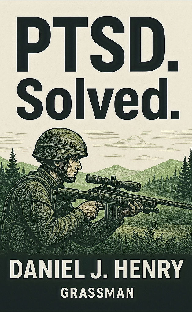 Cover of PTSD. Solved. by Daniel J Henry